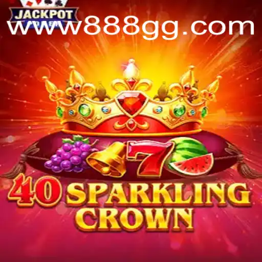 Descubra o Fascinante Mundo de 40SparklingCrown no 888GG.COM